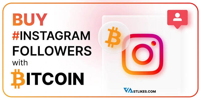 Buy Instagram followers with Bitcoin