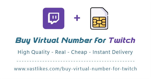 Buy Virtual Number for Twitch